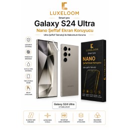 Galaxy S24 Ultra Nano Şeffaf Ekran Koruyucu