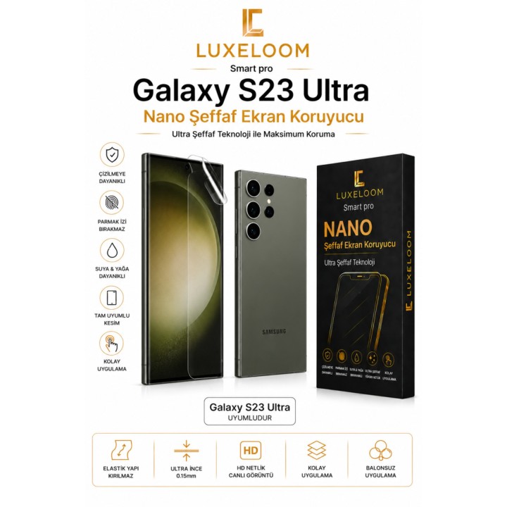 Galaxy S23 Ultra Nano Şeffaf Ekran Koruyucu