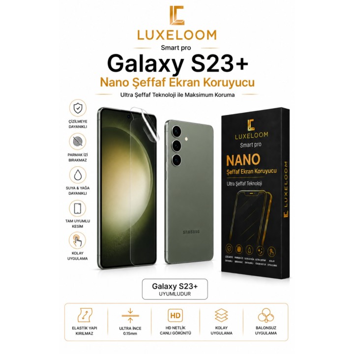 Galaxy S23+ Nano Şeffaf Ekran Koruyucu