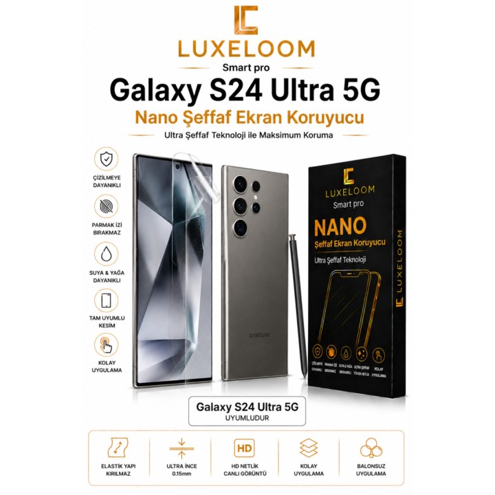 LUXELLOOM Galaxy S24 Ultra 5G Nano Şeffaf Ekran Koruyucu
