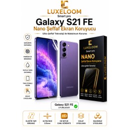 LUXELLOOM Galaxy S21 FE Nano Şeffaf Ekran Koruyucu