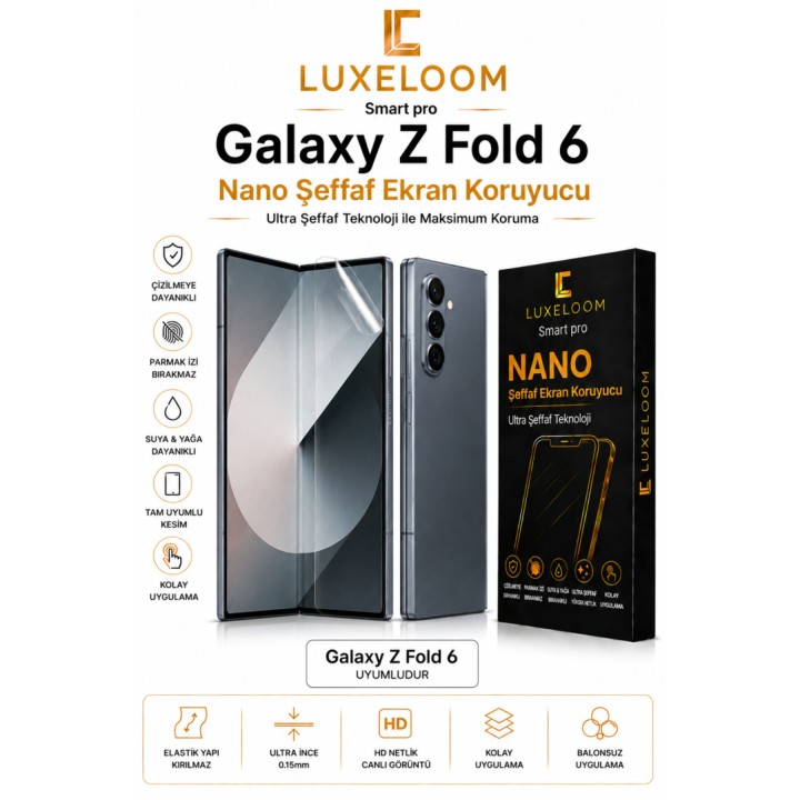 Nano Şeffaf Ekran Koruyucu - Galaxy Z Fold 6