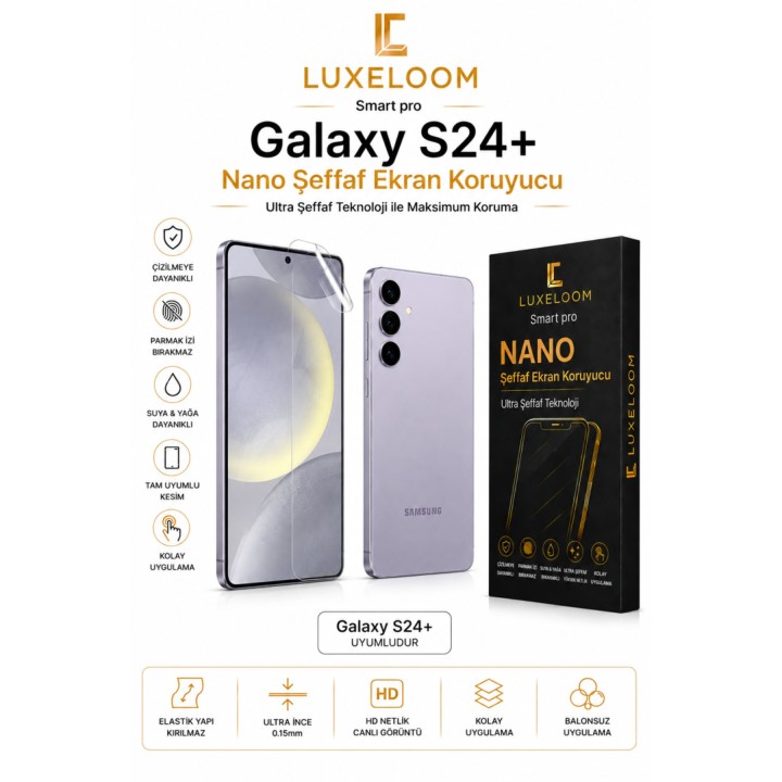 LUXELOOOM Galaxy S24+ Nano Şeffaf Ekran Koruyucu Film