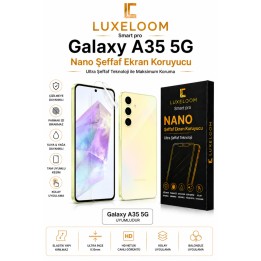LUXELLOOM Galaxy A35 5G Uyumlu Nano Şeffaf Ekran Koruyucu