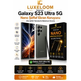 Smart Pro Galaxy S23 Ultra 5G Nano Şeffaf Ekran Koruyucu