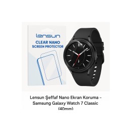 Lensun Şeffaf Nano Ekran Koruma – Samsung Galaxy Watch 7 Classic (40mm