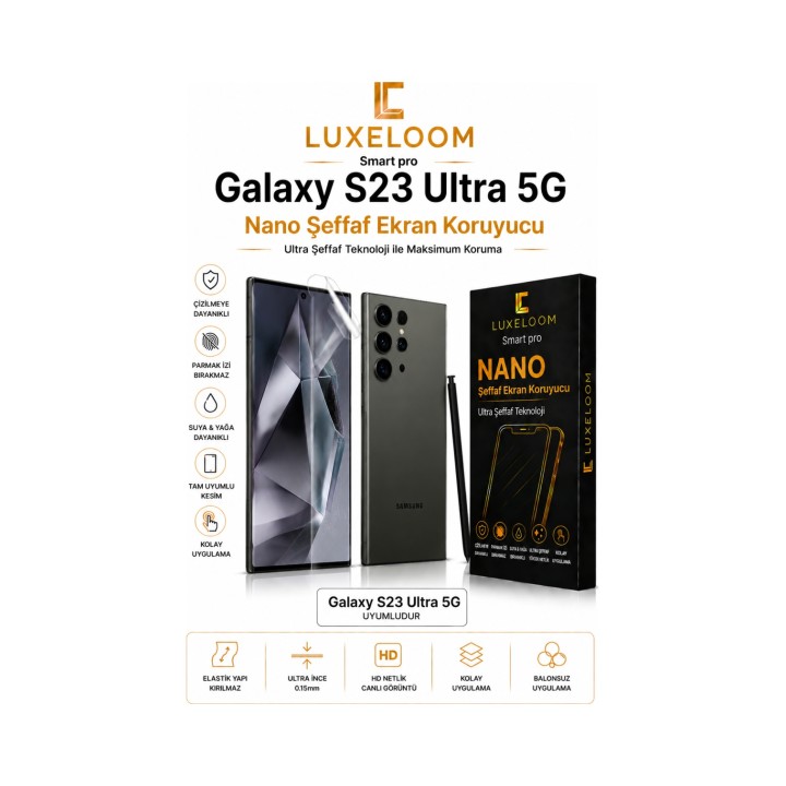 LUXELLOOM Galaxy S23 Ultra 5G Nano Şeffaf Ekran Koruyucu