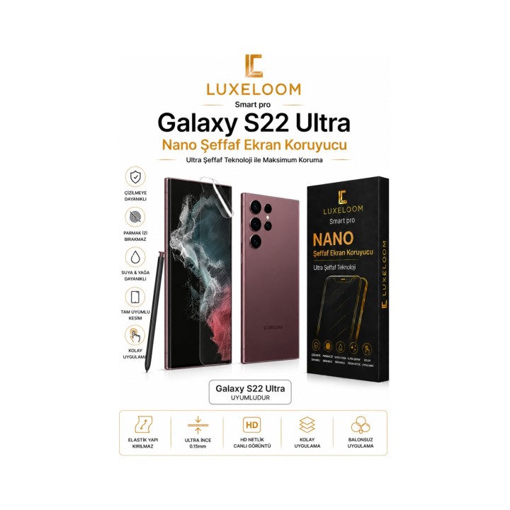 LUXELLOOM Galaxy S22 Ultra Nano Şeffaf Ekran Koruyucu