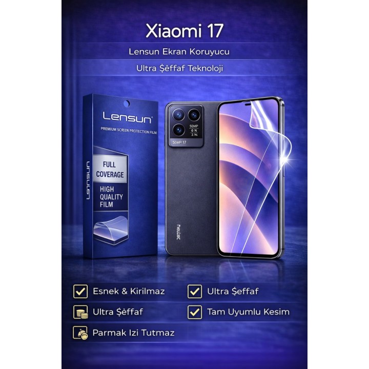 Xiaomi 17 Lensun Ultra Şeffaf Tam Kapsamlı Esnek Ekran Koruyucu