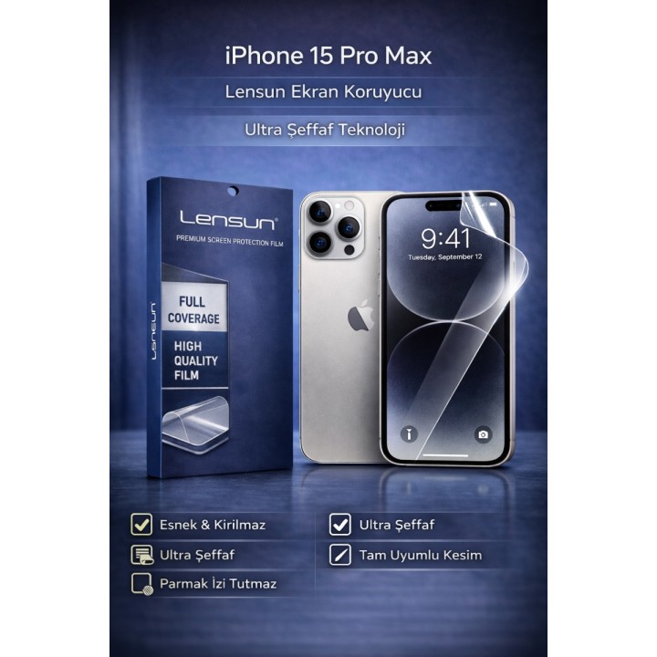 Lensun Apple iPhone Uyumlu  15 Pro Max Ultra Şeffaf Esnek Ekran Koruyu