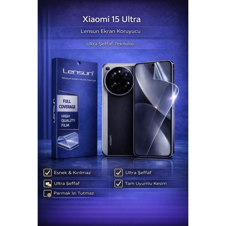 Lensun Xiaomi 15 Ultra Ultra Şeffaf Esnek Ekran Koruyucu Film | Kalite