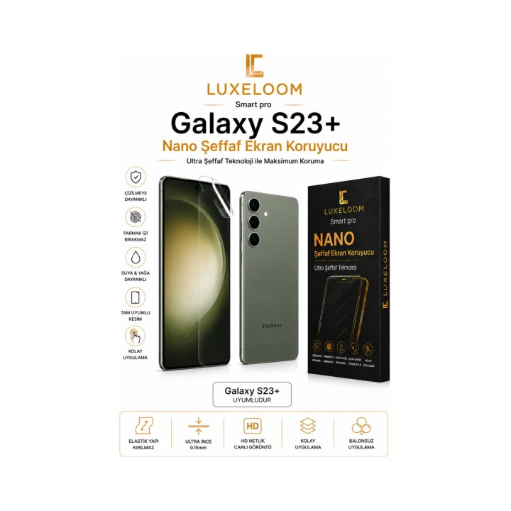 Galaxy S23+ Nano Şeffaf Ekran Koruyucu