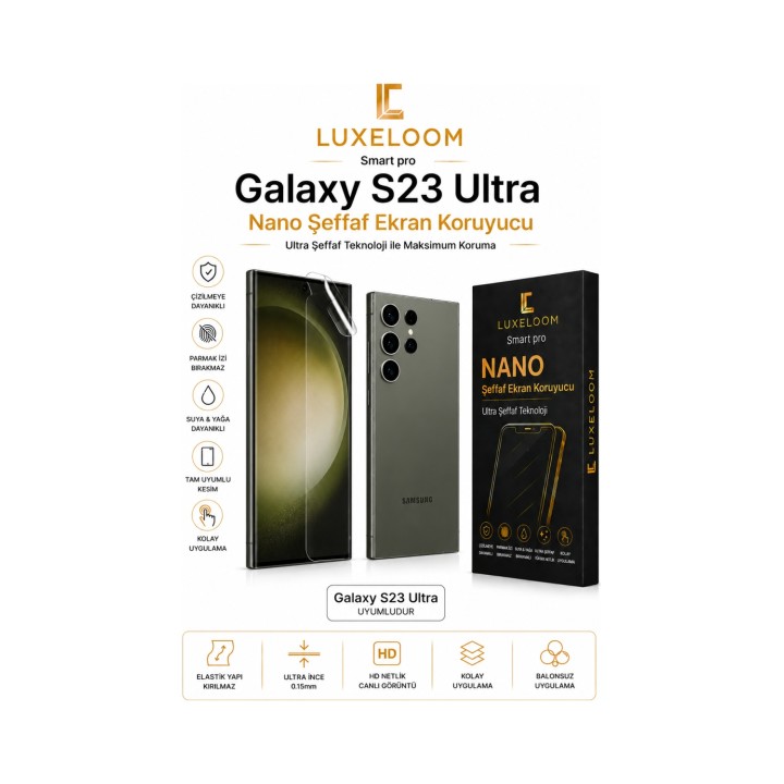 Galaxy S23 Ultra Nano Şeffaf Ekran Koruyucu