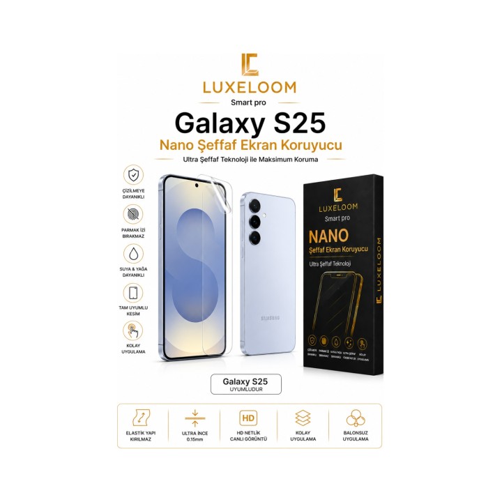 Galaxy S25 Nano Şeffaf Ekran Koruyucu Film