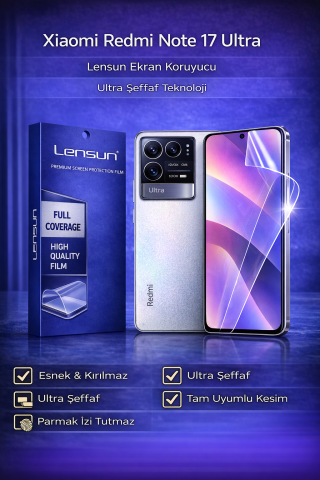 Redmi Note 17 Ultra Lensun Ultra Şeffaf Esnek Ekran Koruyucu Film