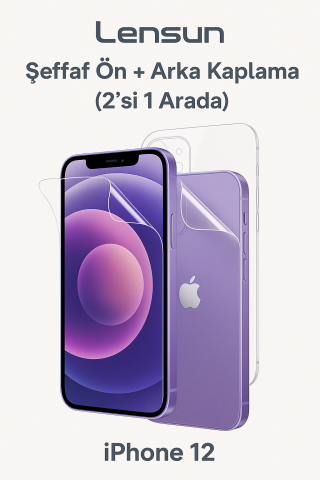 Apple Uyumlu   iPhone 12 Lensun Nano Şeffaf Ön + Arka Kaplama 2 Si 1 Arada