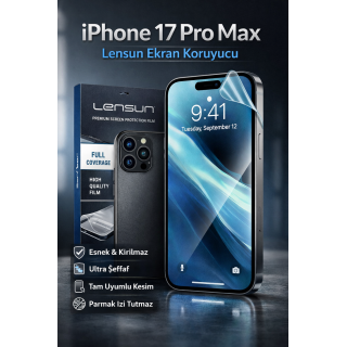 Lensun iPhone 17 Pro Max Esnek Kırılmaz Ekran Koruyucu | Ultra Şeffaf