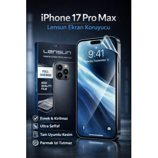 iPhone 17 Pro Max Lensun Esnek Kırılmaz Ultra Şeffaf Ekran Koruyucu
