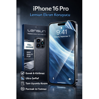 iPhone 16 Pro Lensun Ekran Koruyucu Film | Esnek, Şeffaf, Kırılmaz