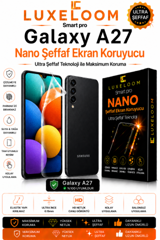 LUXELOOM Galaxy A27 Nano Şeffaf Ekran Koruyucu | HD Kırılmaz